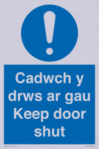 Cadwch y drws ar gau Keep door shut